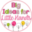 bigideasforlittlehands.com