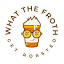 whatthefroth.com