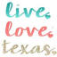livelovetexas.com