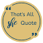 thatsallshequote.com