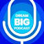 dreambig-podcast.com