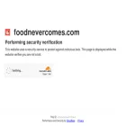 foodnevercomes.com