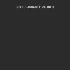 grandpashabet1299.info