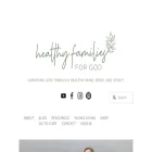 healthyfamiliesforgod.com