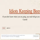 idiotskeepingbees.com