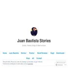 juanbautistastories.com