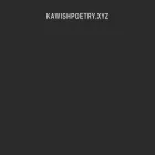 kawishpoetry.xyz