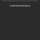 latentexistence.me.uk