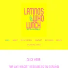 latinoswholunch.com