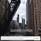 mattwelchwrites.com