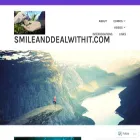 smileanddealwithit.com