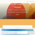 soshelaughedanyway.com