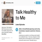 talkhealthytome.buzzsprout.com